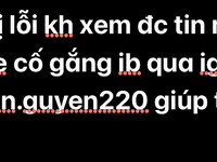 Lỗi tin nhắn ae ib tele: thin3334444